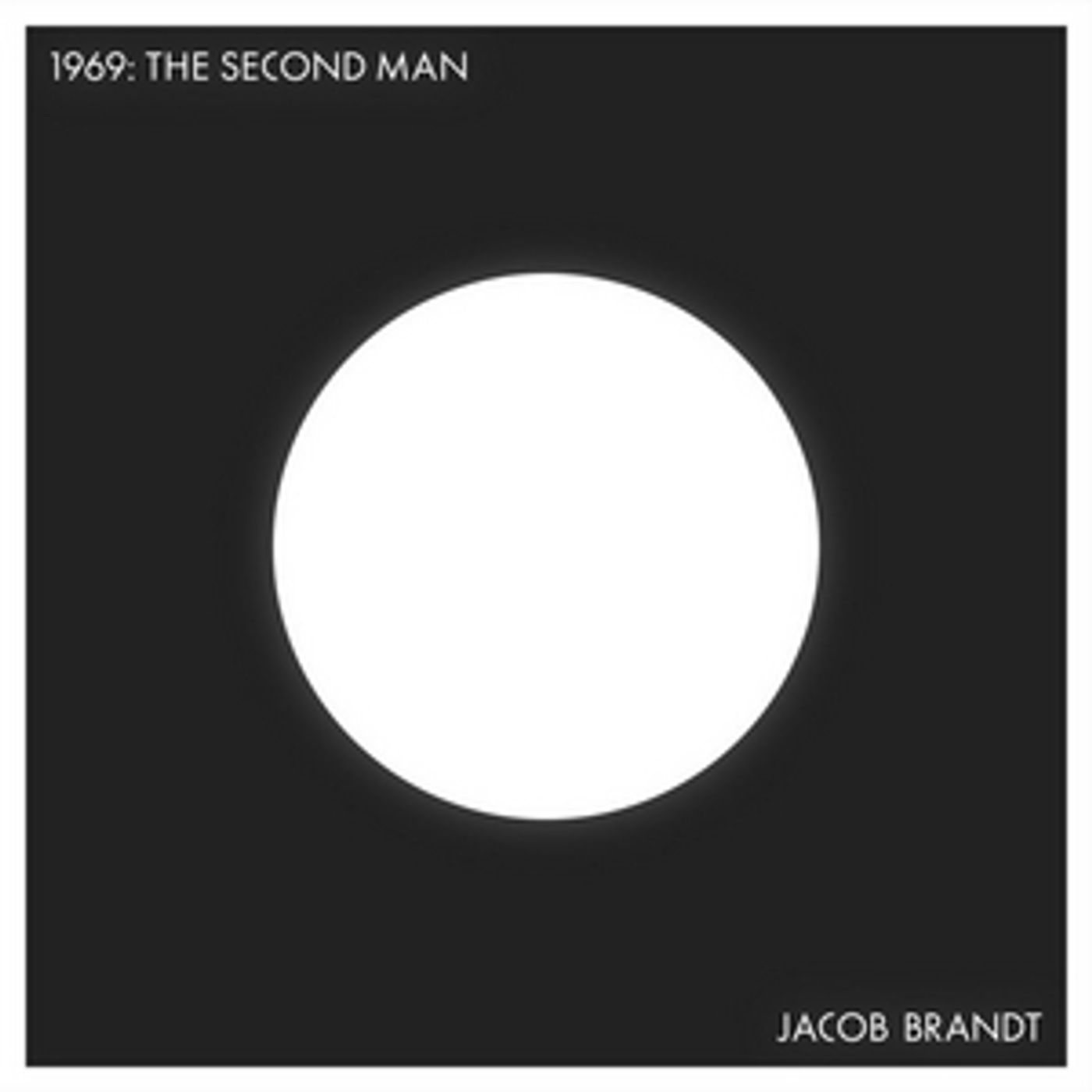 Interview: Jacob Brandt Shares Details About the Release of 1969: THE SECOND MAN Original Concept Album Interview: Jacob Brandt Shares Details About the Release of 1969: THE SECOND MAN Original Concept Album Image