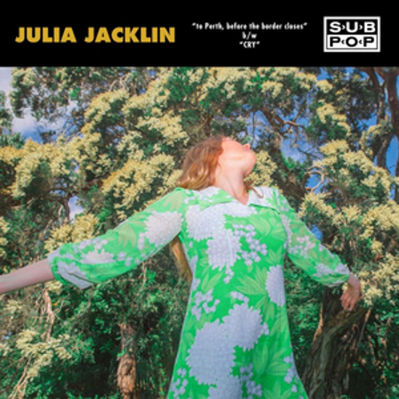 Julia Jacklin Releases New 7” For the Sub Pop Singles Club, Vol. 5 Julia Jacklin Releases New 7” For the Sub Pop Singles Club, Vol. 5 Image