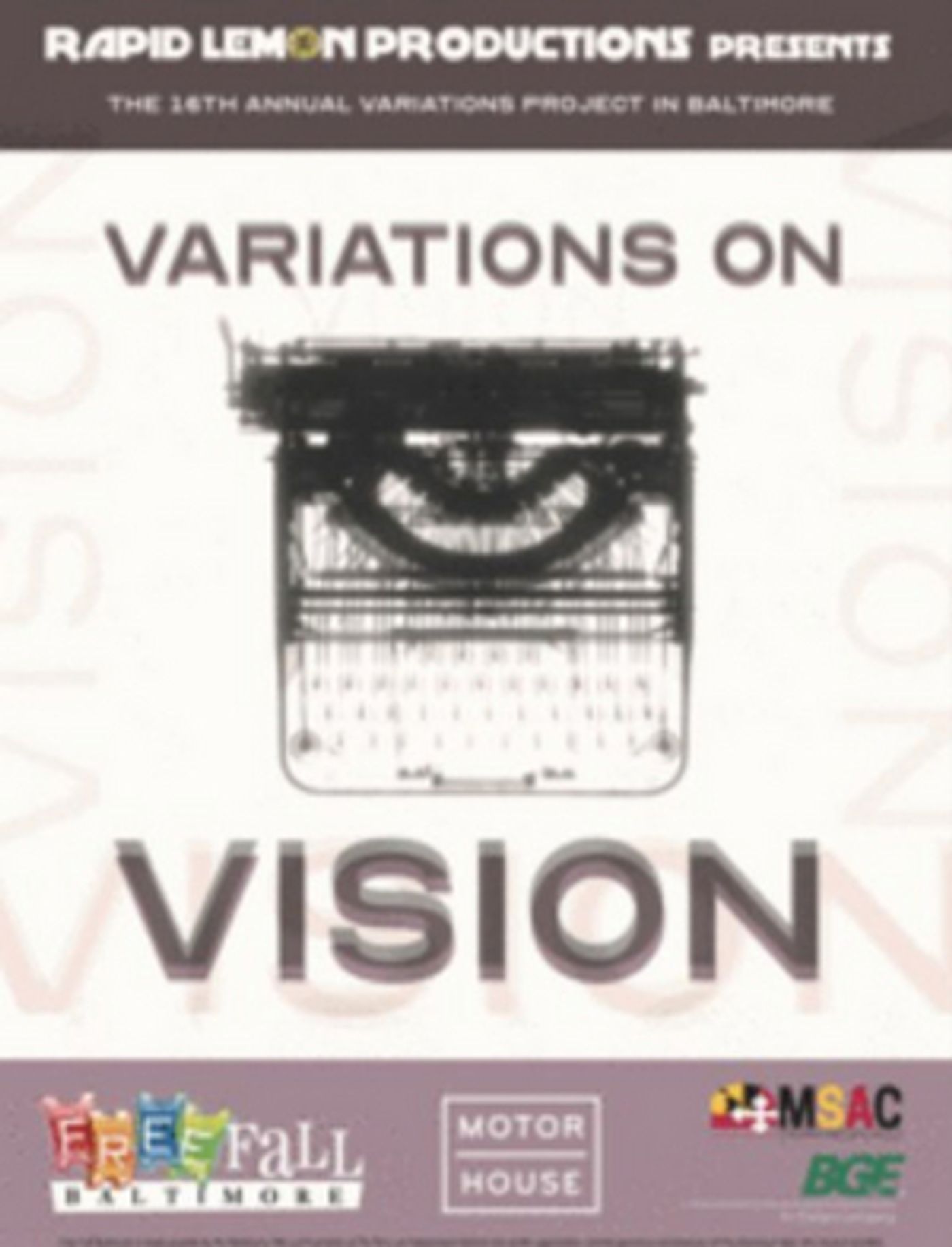 Rapid Lemon Productions Presents VARIATIONS ON VISION  Image