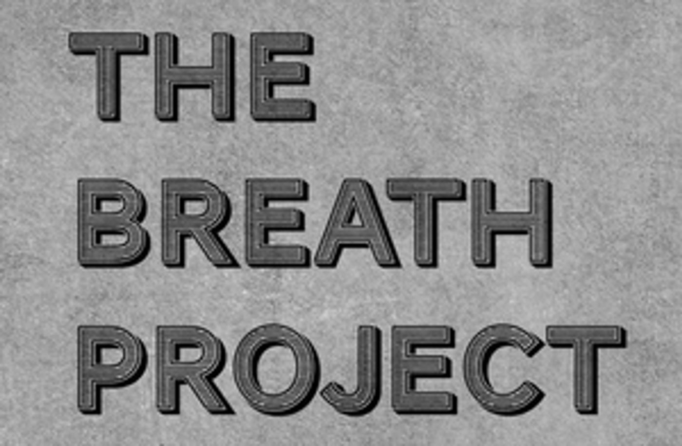 The Breath Project Announces Lineup for Inaugural Virtual Festival  Image