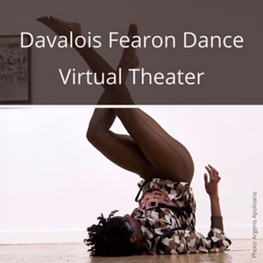 Davalois Fearon Dance Announces Davalois Fearon Dance Virtual Theater Image