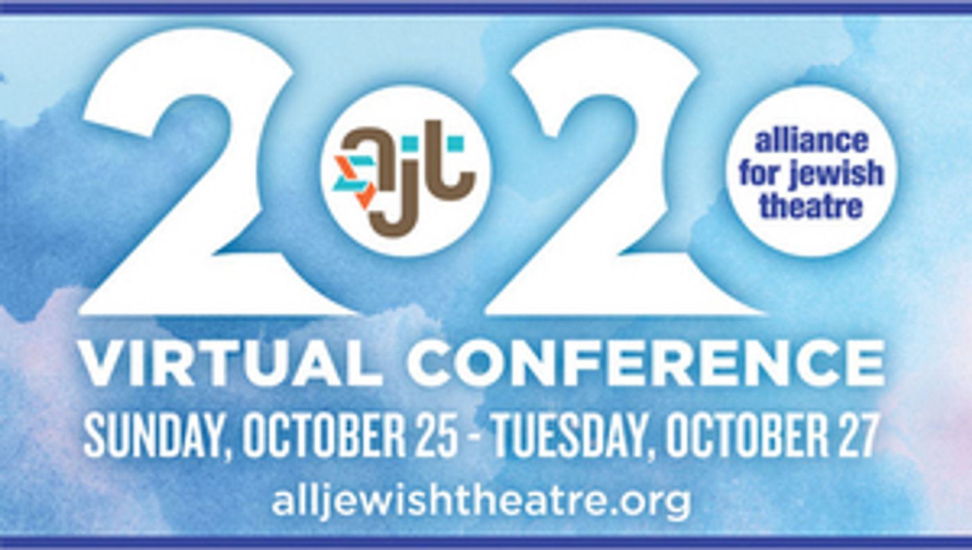 Alliance for Jewish Theatre's 2020 Virtual Conference Announces Plan of Events  Image