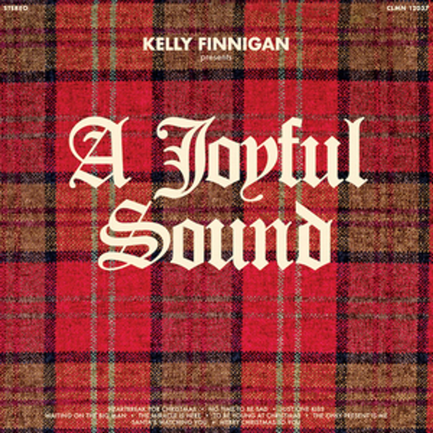 Kelly Finnigan Drops New Holiday LP 'A Joyful Sound' Nov. 24 Kelly Finnigan Drops New Holiday LP 'A Joyful Sound' Nov. 24 Image