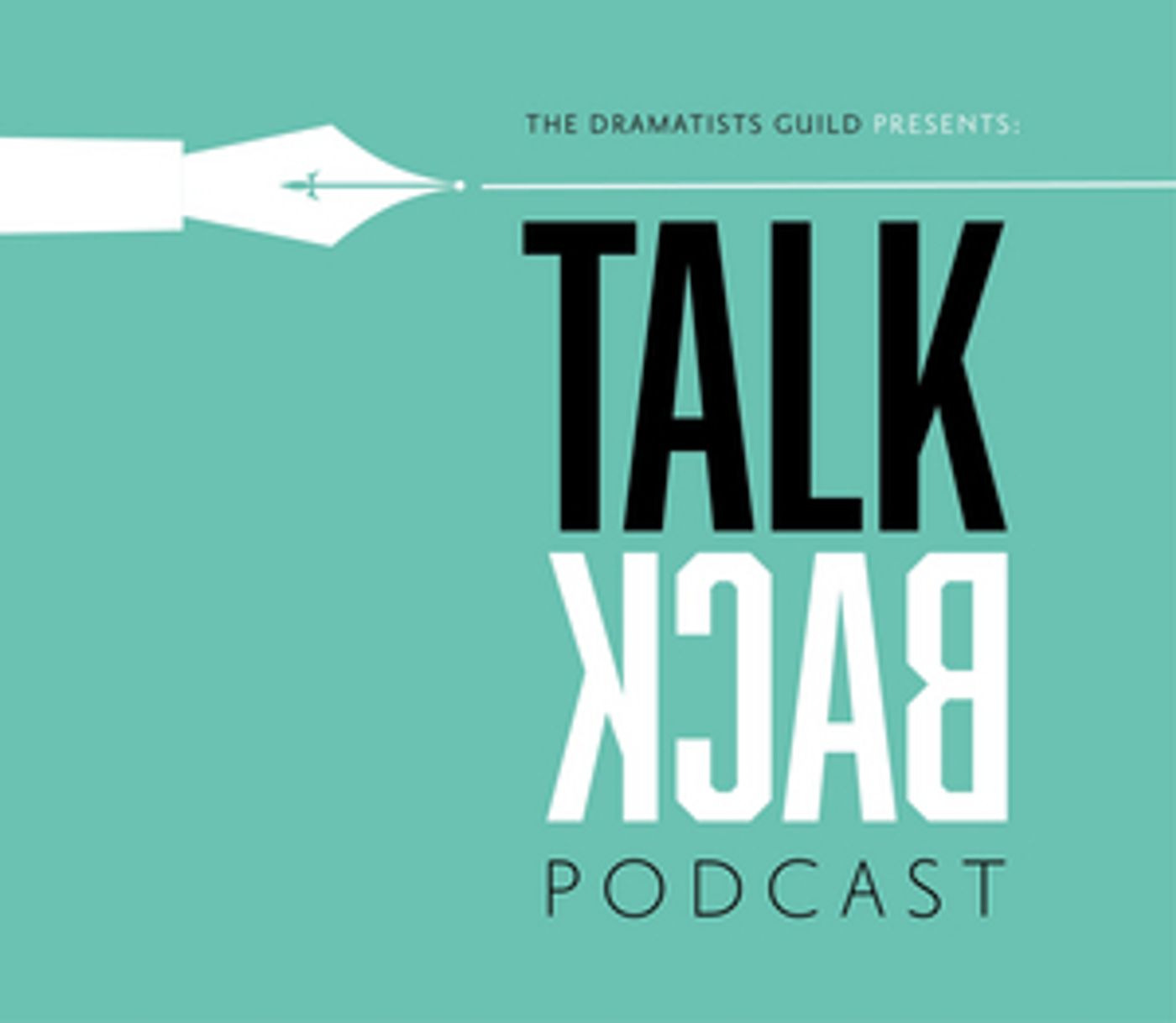 Dramatists Guild of America Announces Season 2 of TALKBACK Podcast Featuring Christine Toy Johnson, Georgia Stitt & More  Image