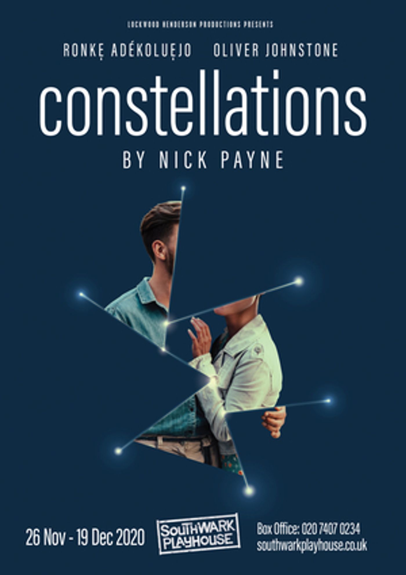 Southwark Playhouse to Present CONSTELLATIONS Starring Ronkẹ Adékoluẹjo and Oliver Johnstone  Image