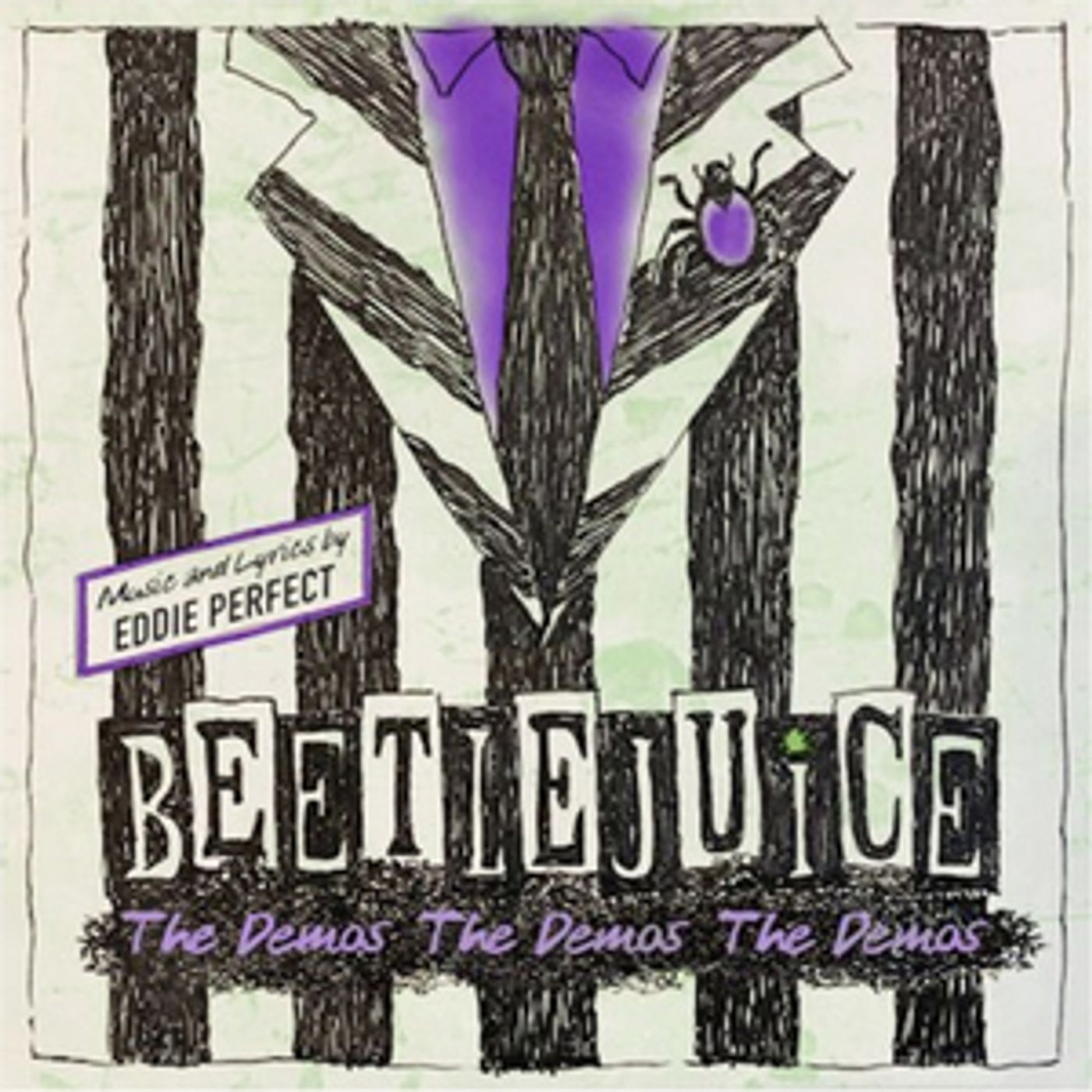 Eddie Perfect Releases BEETLEJUICE - THE DEMOS! THE DEMOS! THE DEMOS! for Halloween  Image