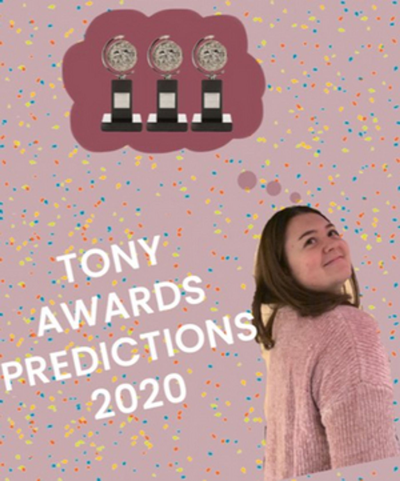 BWW Blog: Tony's Telepathy - Predicting the 2020 Award Winners  Image