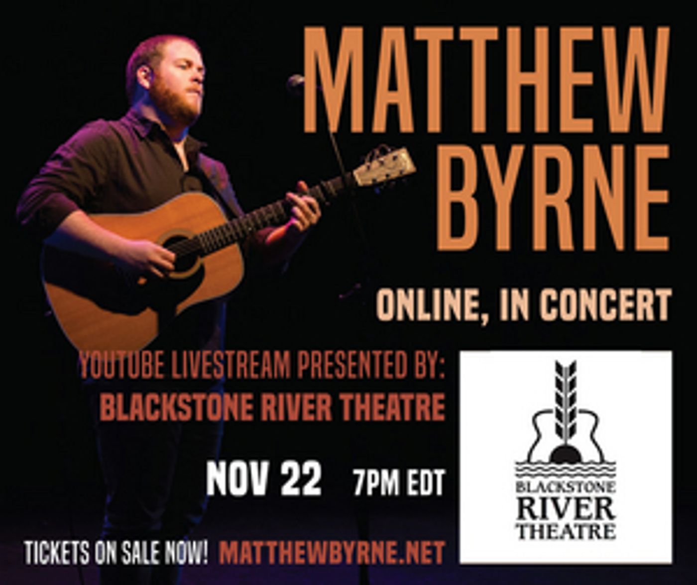 Blackstone River Theatre Presents Virtual Concert With Matthew Byrne  Image