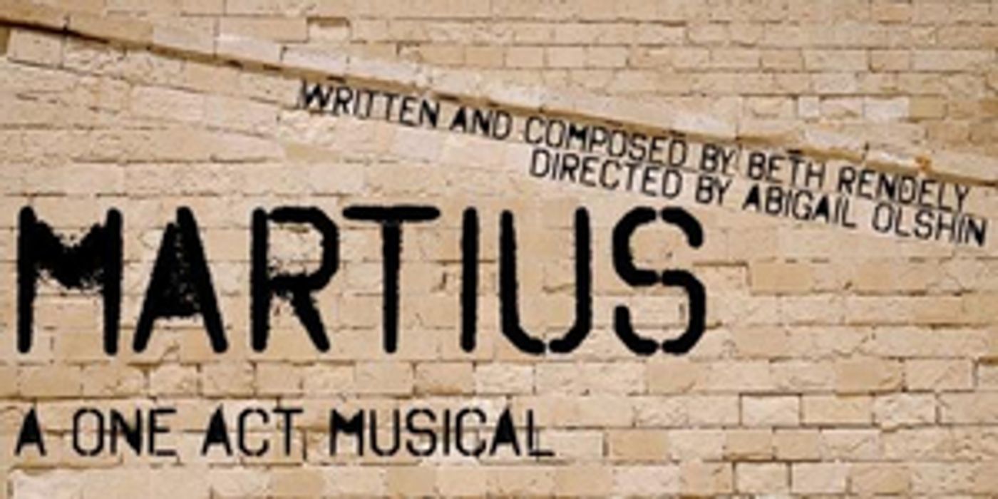 BWW Blog: An Interview With Cast/Crew of Martius BWW Blog: An Interview With Cast/Crew of Martius Image