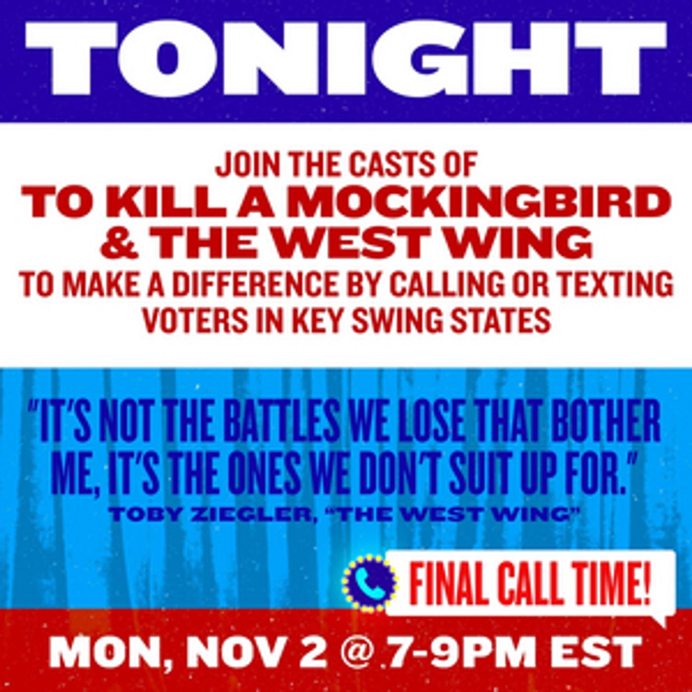 Cast and Creators of TO KILL A MOCKINGBIRD and THE WEST WING to Phone Bank With Broadway for Biden  Image
