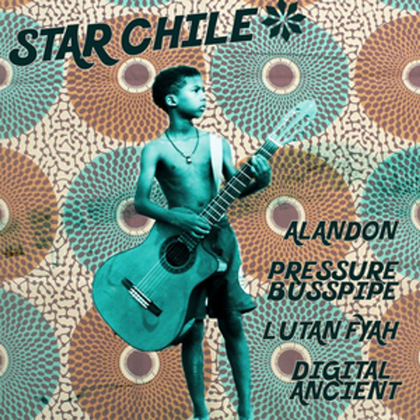 Lustre Kings Production Release 'Star Chile EP' Lustre Kings Production Release 'Star Chile EP' Image