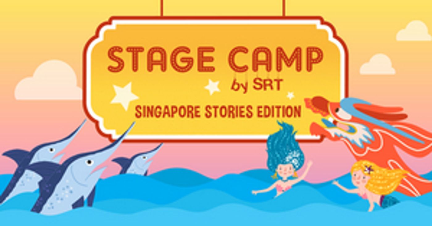 Singapore Repertory Theatre Announces STAGE CAMP  Image