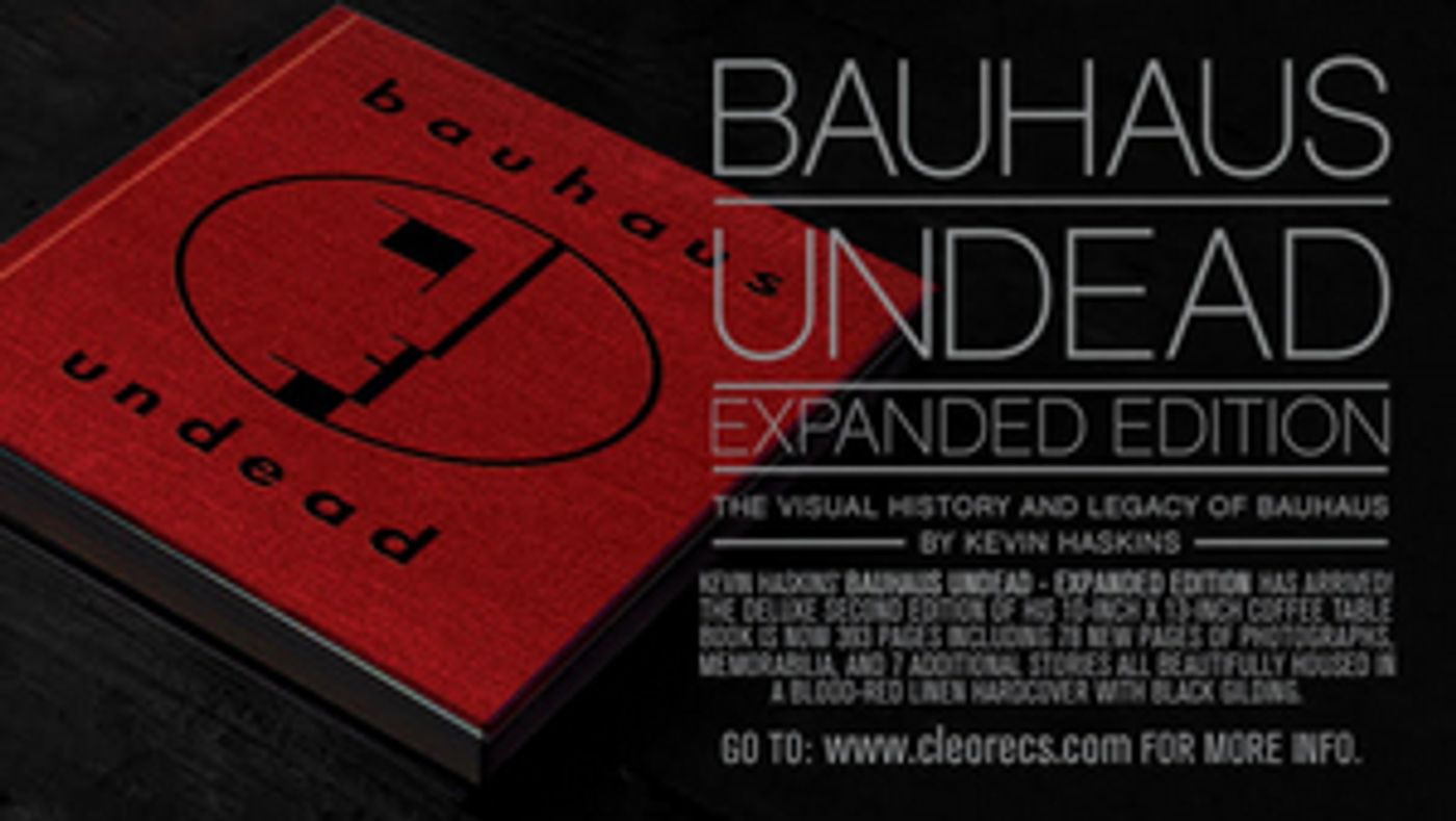 'Bauhaus Undead' Expanded Edition Deluxe Hard-Bound Book Now Available  Image