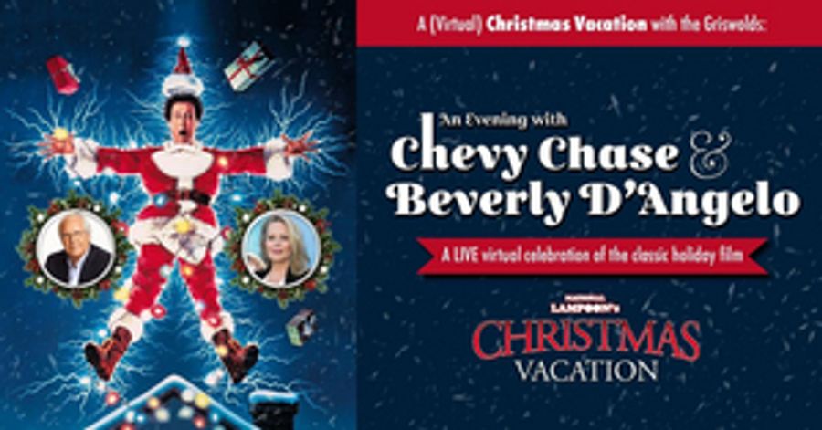 PCT to Stream A (VIRTUAL) CHRISTMAS WITH THE GRISWOLDS: An Evening with Chevy Chase & Beverly D'Angelo  Image
