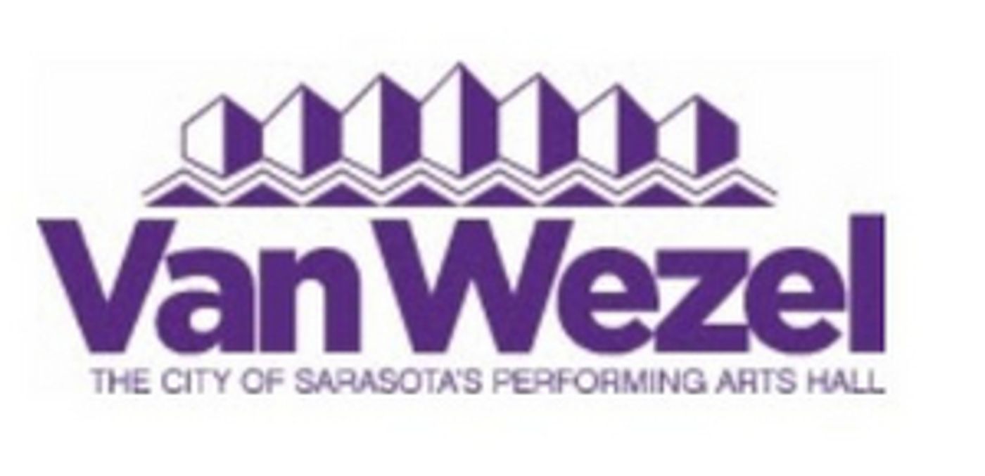 Van Wezel's 2020/2021 Broadway, Classical and Dance Season Postponed Van Wezel's 2020/2021 Broadway, Classical and Dance Season Postponed Image