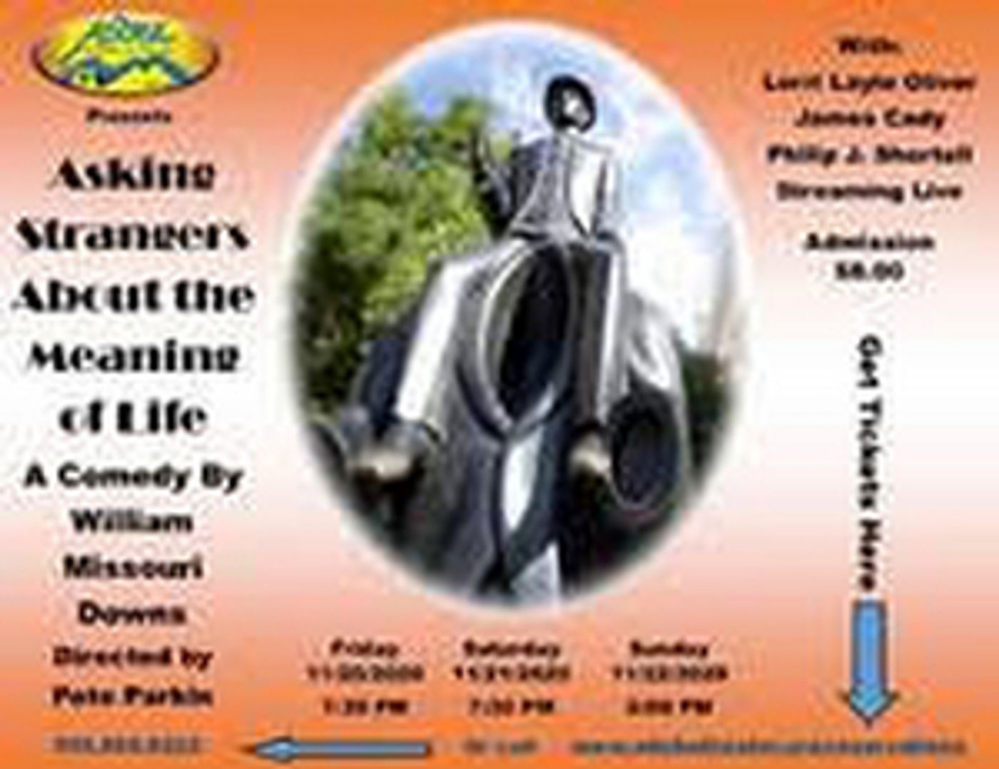 The Adobe Theater Announces ASKING STRANGERS ABOUT THE MEANING OF LIFE The Adobe Theater Announces ASKING STRANGERS ABOUT THE MEANING OF LIFE Image