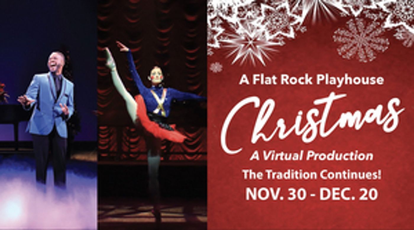 Flat Rock Playhouse Presents A FLAT ROCK PLAYHOUSE CHRISTMAS Virtual Production  Image