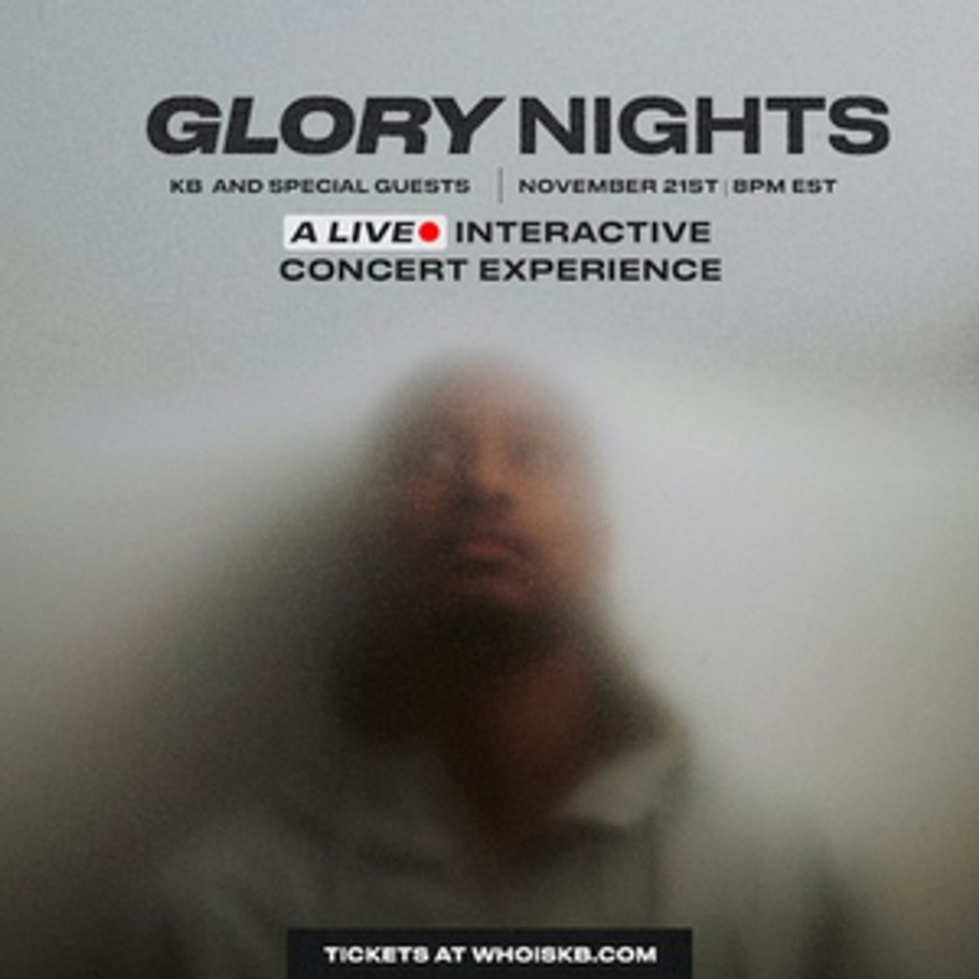 Award Winning Rapper KB Presents 'Glory Nights' Award Winning Rapper KB Presents 'Glory Nights' Image