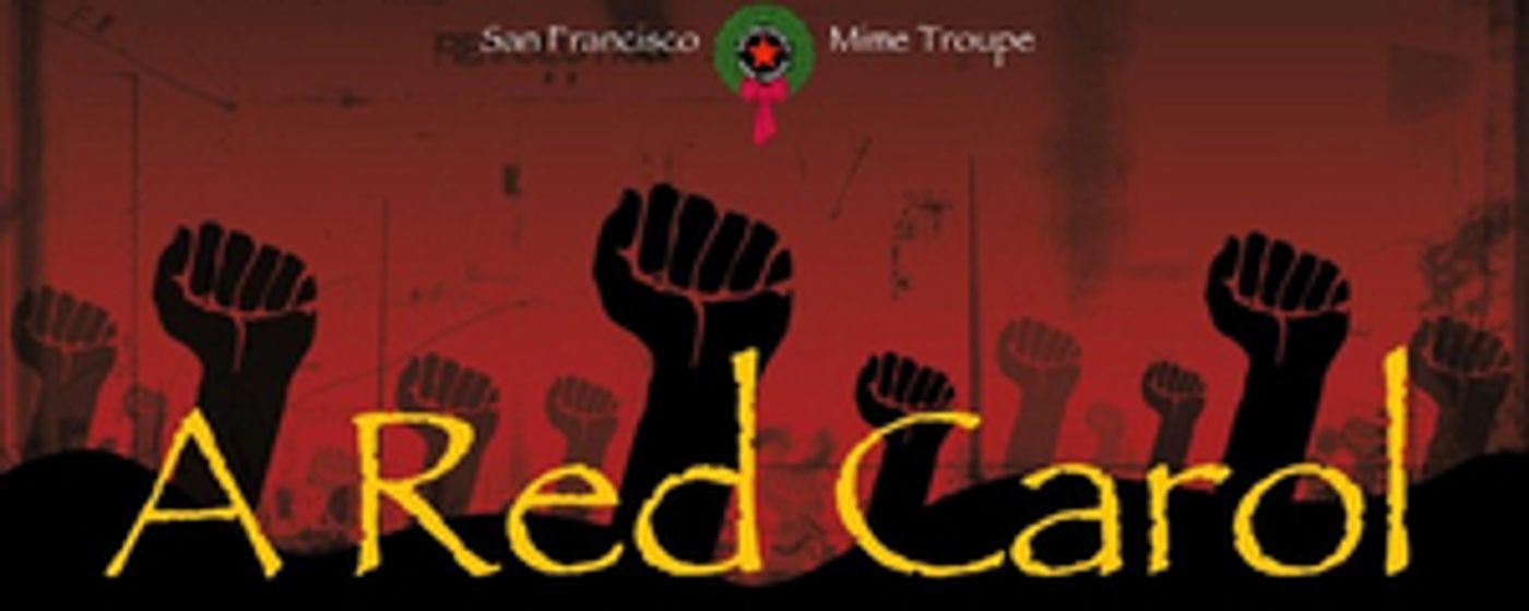 San Francisco Mime Troupe Presents A RED CAROL  Image