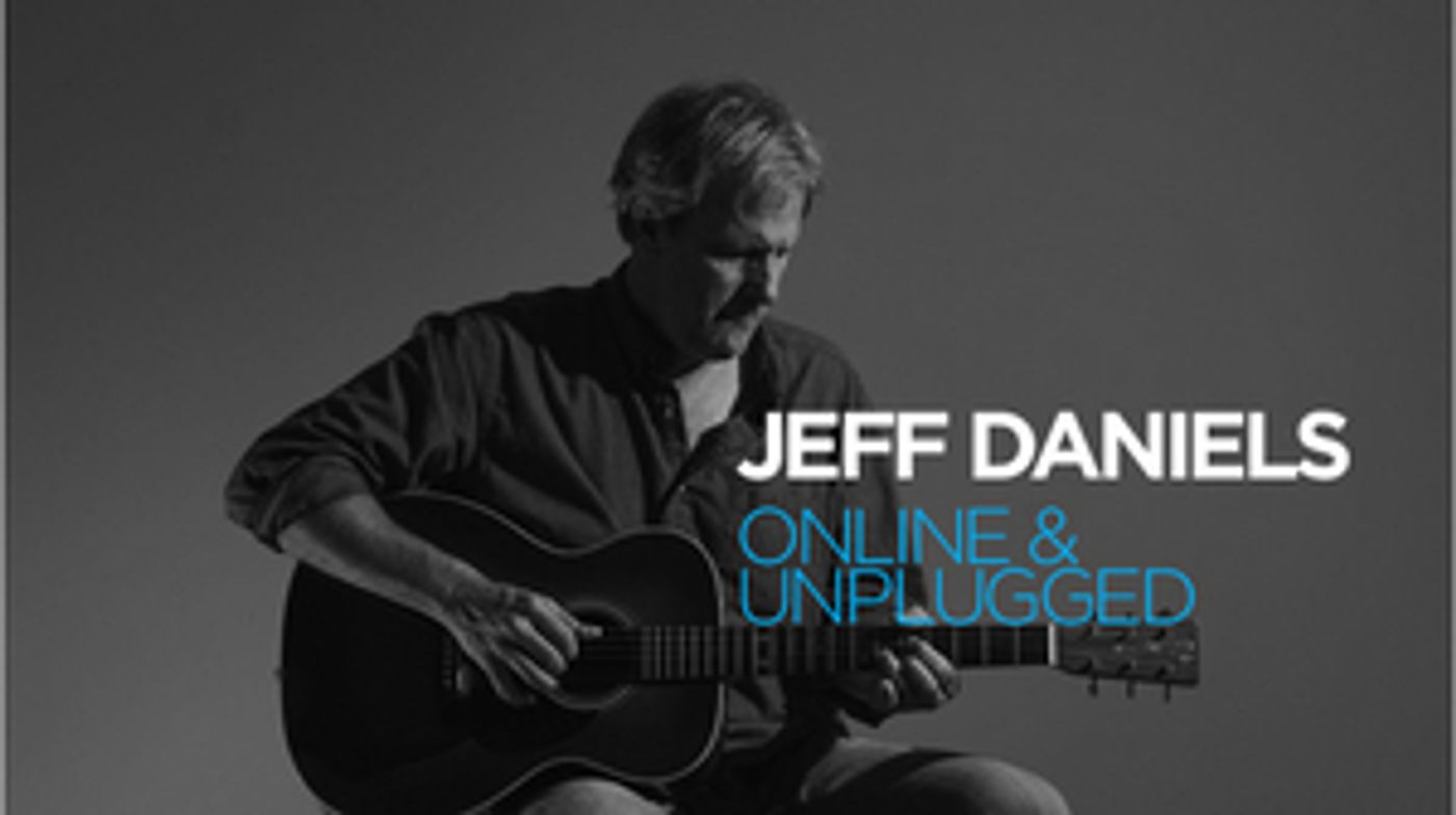 City Opera House Hosts JEFF DANIELS: ONLINE AND UNPLUGGED City Opera House Hosts JEFF DANIELS: ONLINE AND UNPLUGGED Image