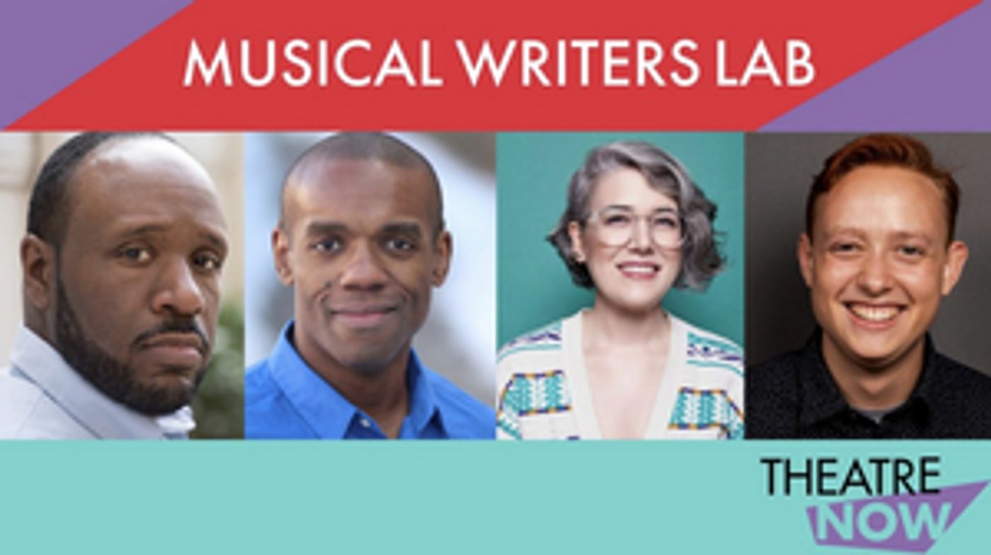 Four Writers Join Theatre Now's Musical Writers Lab  Image