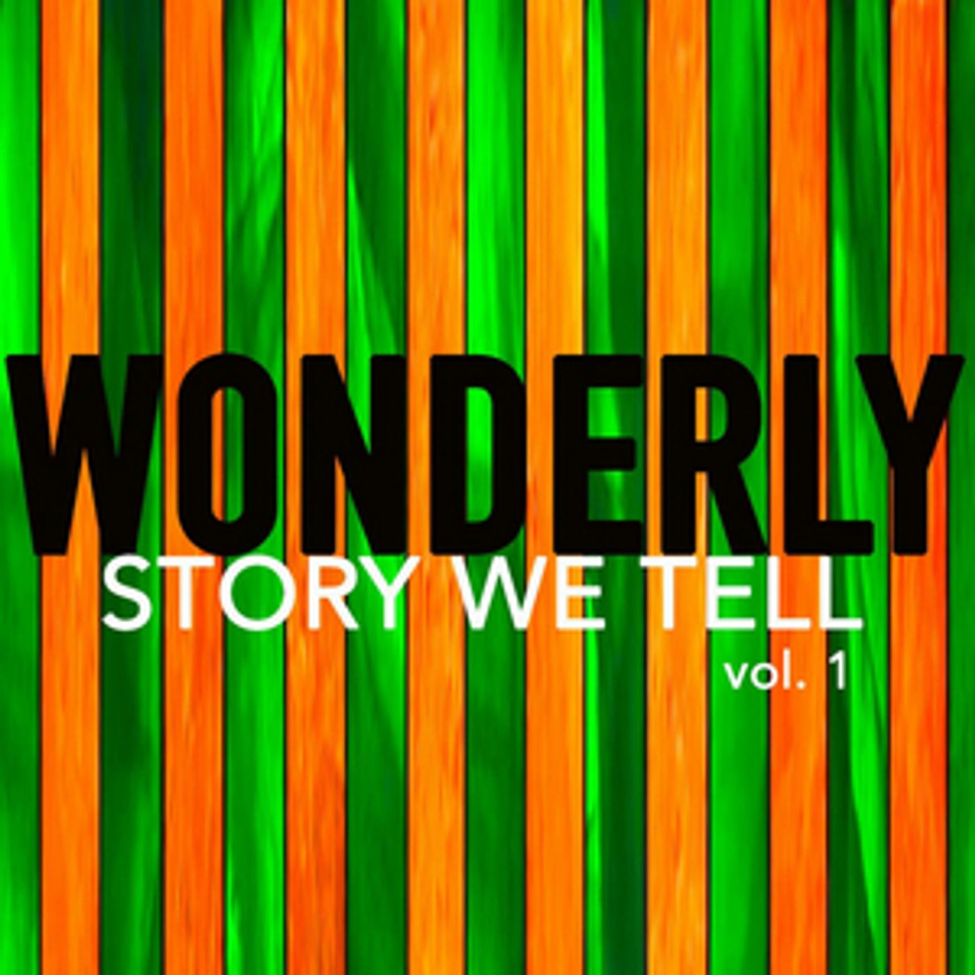 Portland Duo Wonderly Steps Out From Behind The Curtains For New Release STORY WE TELL VOLUME 1 Portland Duo Wonderly Steps Out From Behind The Curtains For New Release STORY WE TELL VOLUME 1 Image