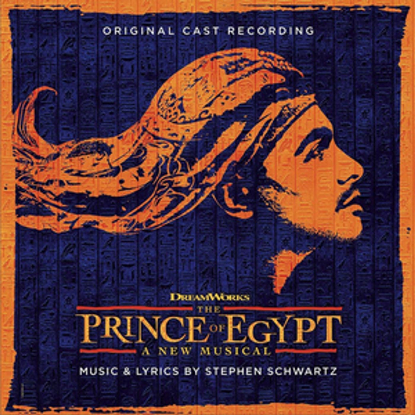 THE PRINCE OF EGYPT Original Cast Recording to be Released on CD Online and in Stores  Image
