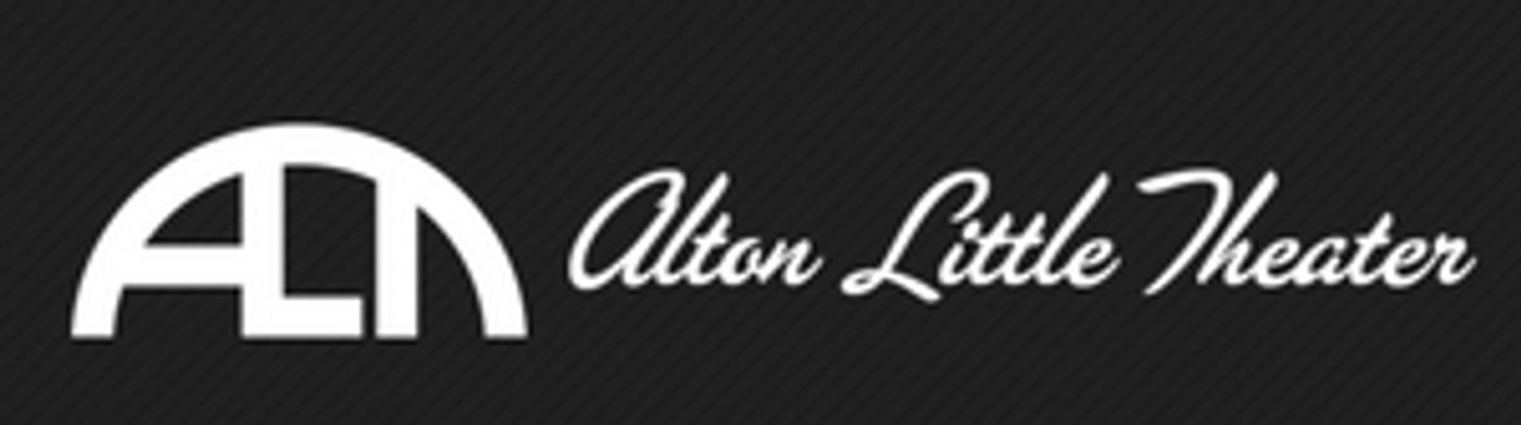 Alton Little Theater Postpones All Upcoming Shows in its 87th Season Alton Little Theater Postpones All Upcoming Shows in its 87th Season Image
