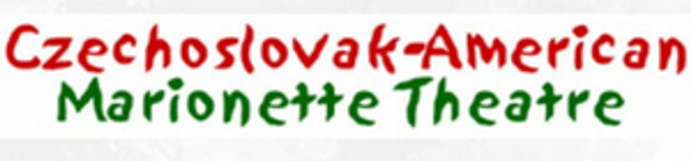 Czechoslovak American Marionette Theatre Celebrates 30th Anniversary Czechoslovak American Marionette Theatre Celebrates 30th Anniversary Image