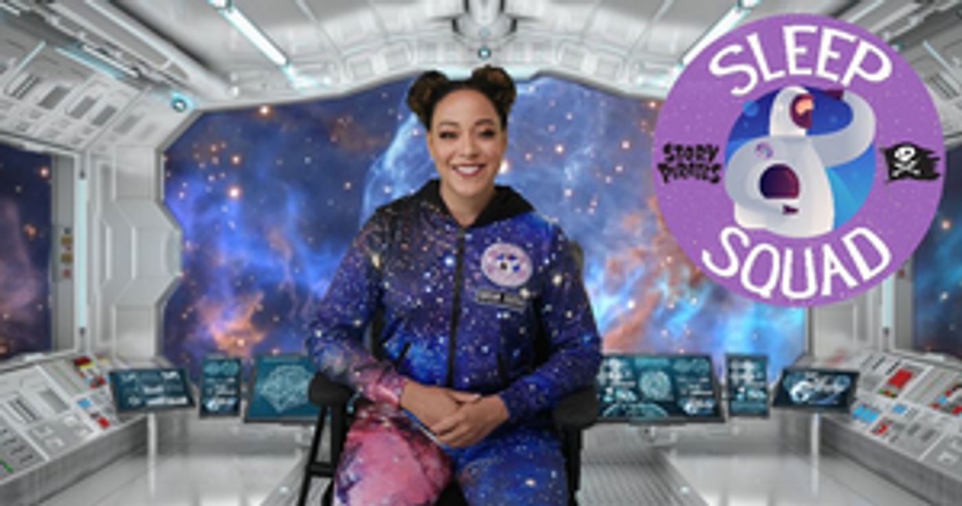 Story Pirates' SLEEP SQUAD Starring Lilli Cooper Launches Today Story Pirates' SLEEP SQUAD Starring Lilli Cooper Launches Today Image