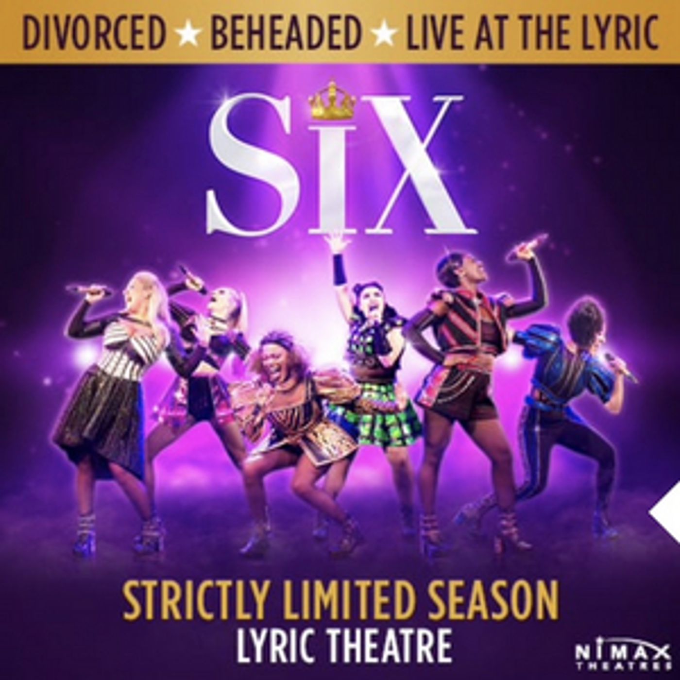 VIDEO: SIX to Extend on the West End at Lyric Theatre  Image