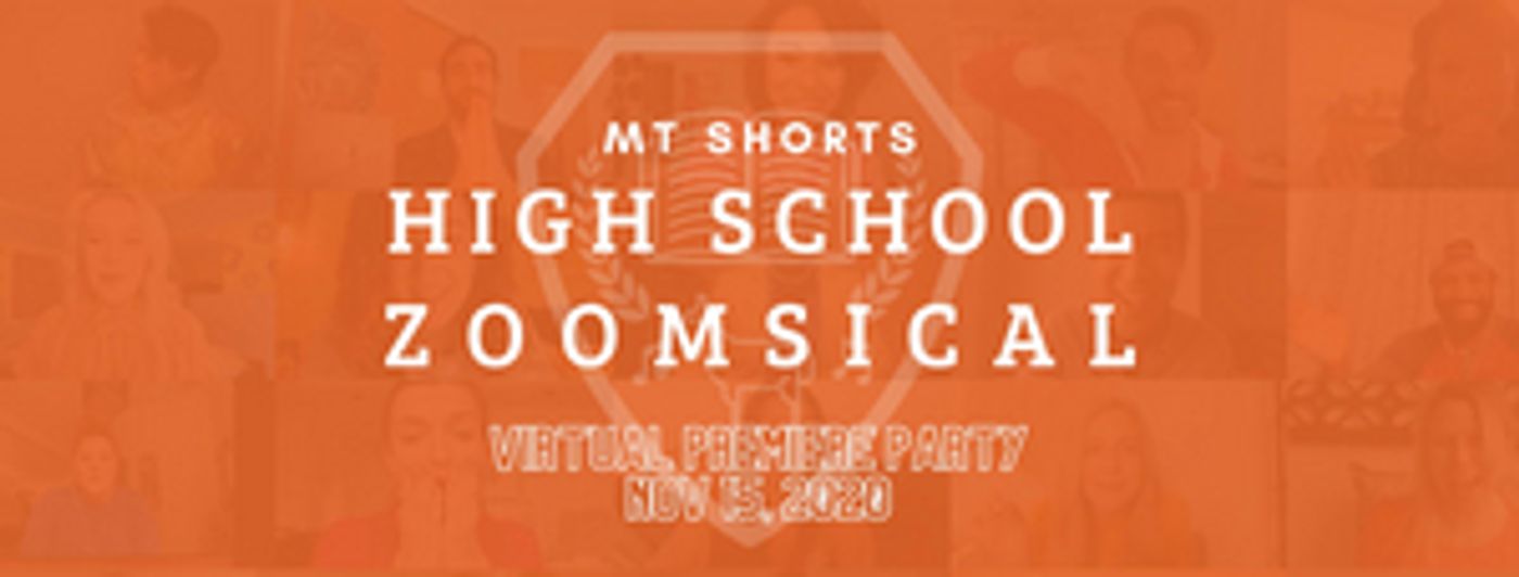 Review: MT Shorts' HIGH SCHOOL ZOOMSICAL Provides a Fun Night of Wholesome Entertainment  Image