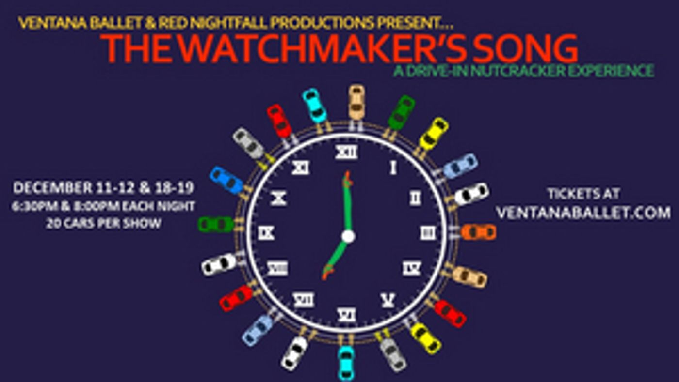 Ventana Ballet and Red Nightfall Productions Present THE WATCHMAKER'S SONG  Image