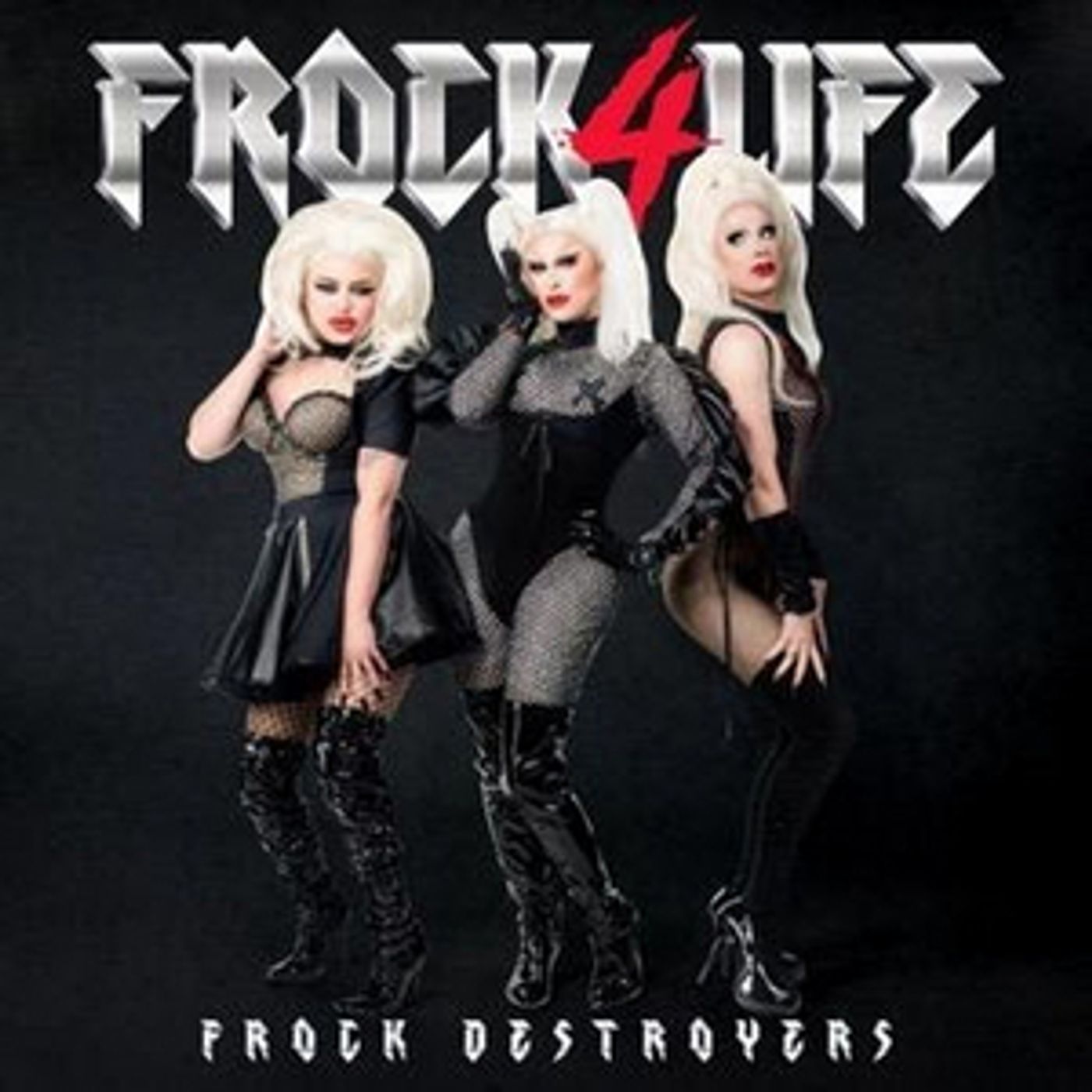 World of Wonder Announces Frock Destroyers Debut Album 'FROCK4LIFE' World of Wonder Announces Frock Destroyers Debut Album 'FROCK4LIFE' Image