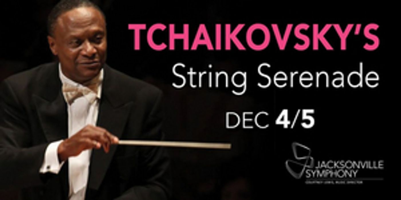 Jacksonville Symphony Presents Tchaikovsky's String Serenade Jacksonville Symphony Presents Tchaikovsky's String Serenade Image