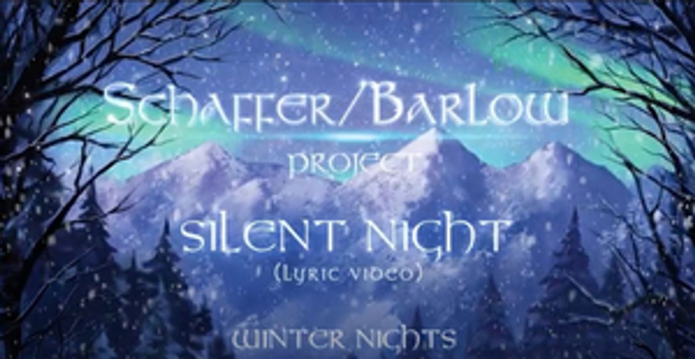 Shaffer/Barlow Project Release Lyric Video For Holiday Classic 'Silent Night'  Image