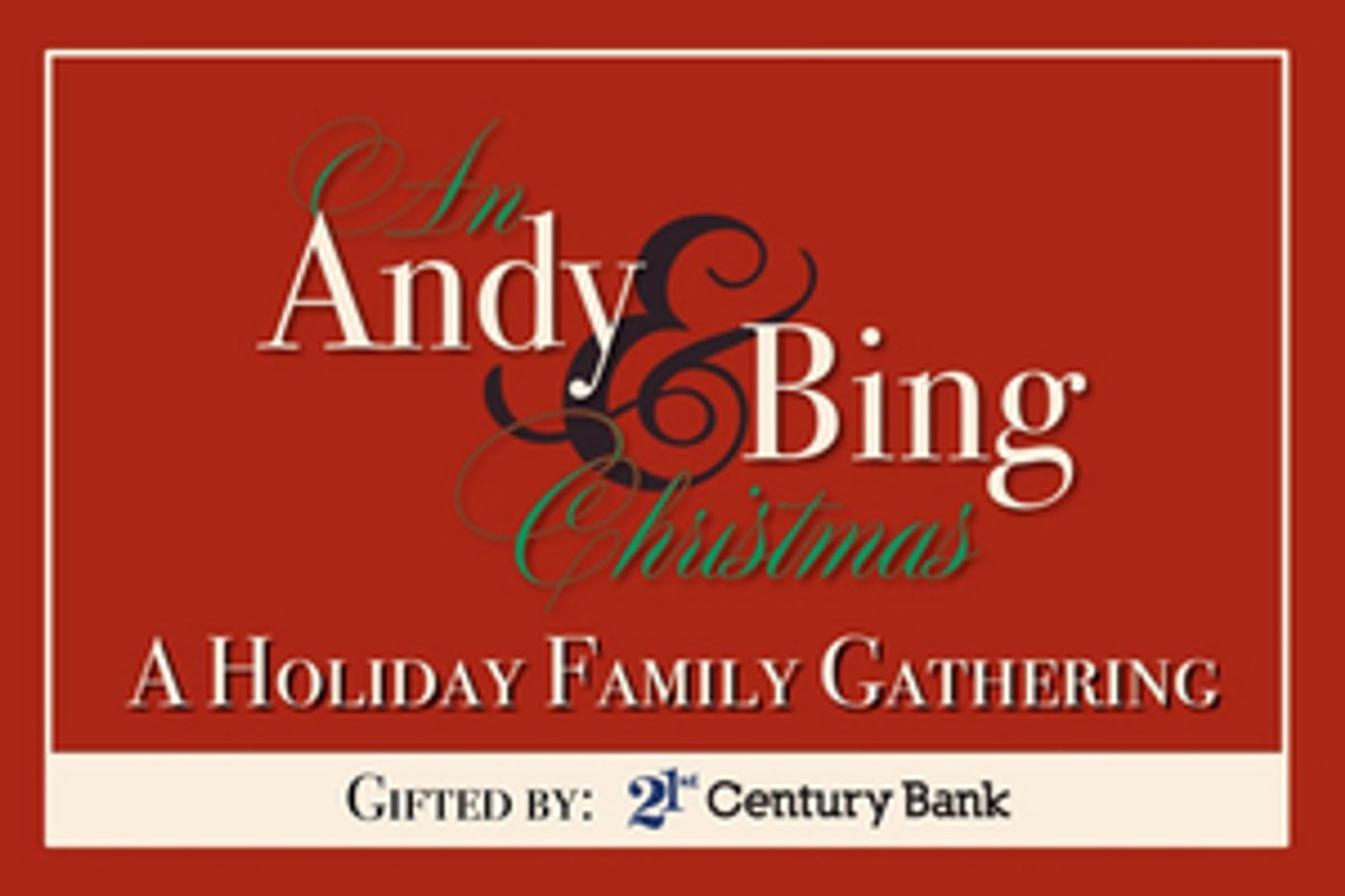 AN ANDY & BING CHRISTMAS: A HOLIDAY FAMILY GATHERING to Stream Live on Christmas Day AN ANDY & BING CHRISTMAS: A HOLIDAY FAMILY GATHERING to Stream Live on Christmas Day Image
