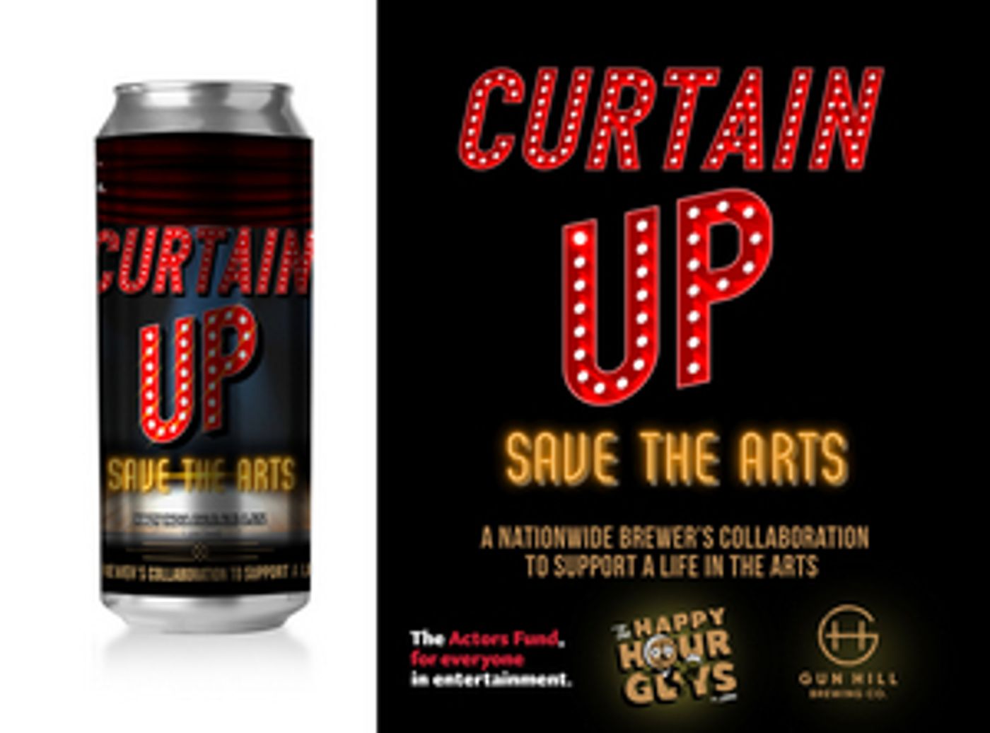 The Happy Hour Guys And Gun Hill Brewing Co. To Release Curtain Up Beer To Benefit The Actors Fund The Happy Hour Guys And Gun Hill Brewing Co. To Release Curtain Up Beer To Benefit The Actors Fund Image