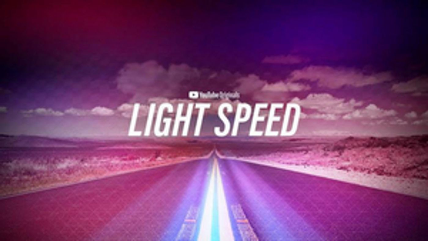 YouTube Greenlights New Series LIGHTSPEED YouTube Greenlights New Series LIGHTSPEED Image