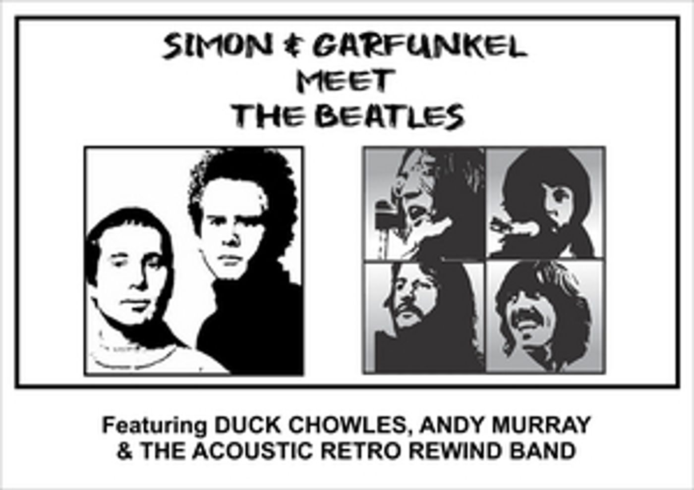 'Simon & Garfunkel Meet The Beatles' Comes to The Drama Factory 'Simon & Garfunkel Meet The Beatles' Comes to The Drama Factory Image