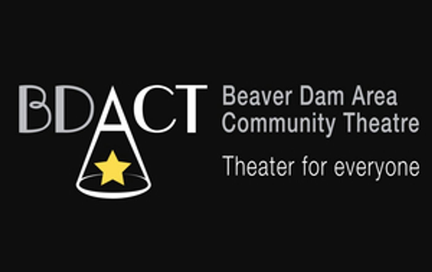 Beaver Dam Community Theatre Receives Almost $47,000 Grant and Announces Online Performances Beaver Dam Community Theatre Receives Almost $47,000 Grant and Announces Online Performances Image