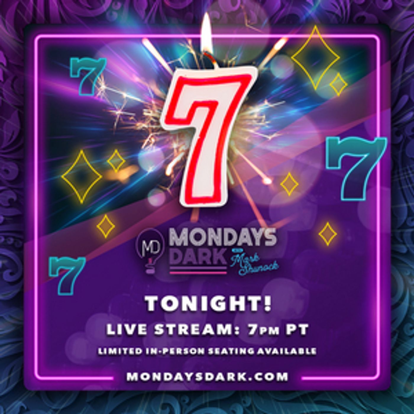 Mondays Dark 7th Anniversary - Live from Vegas Tonight!  Image