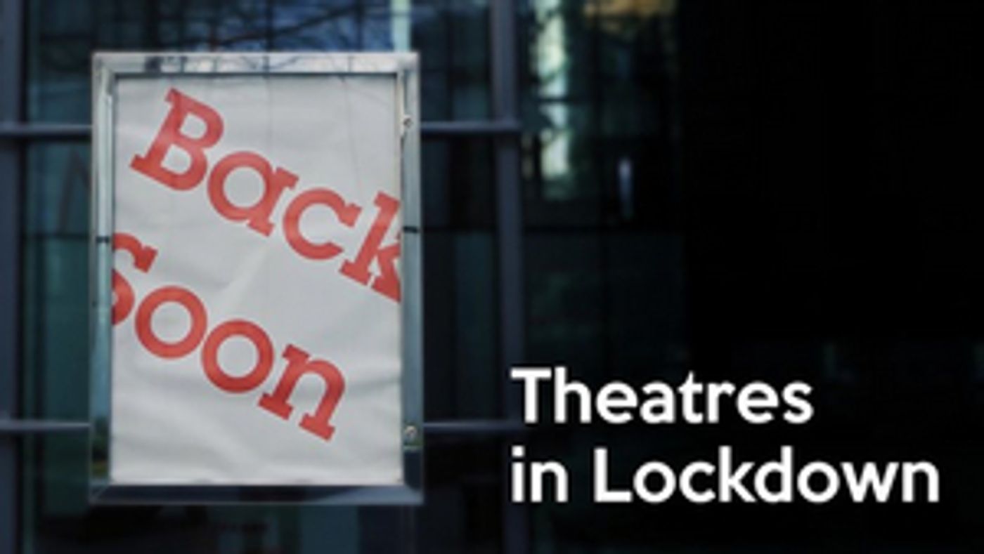 David Monteith-Hodge's Short Film THEATRES IN LOCKDOWN Now Available  Image