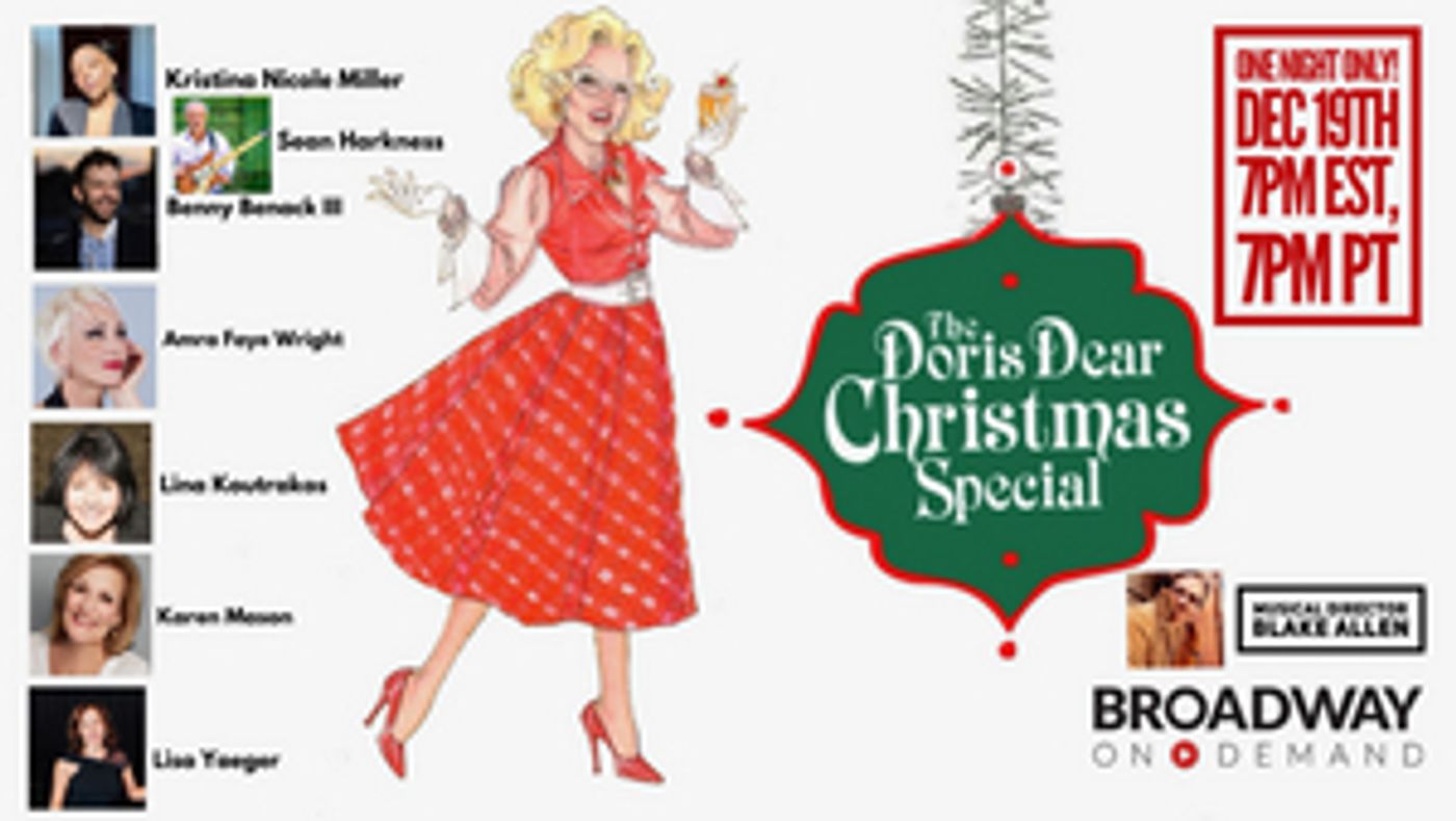 THE DORIS DEAR CHRISTMAS SPECIAL to Stream For One Night Only  Image