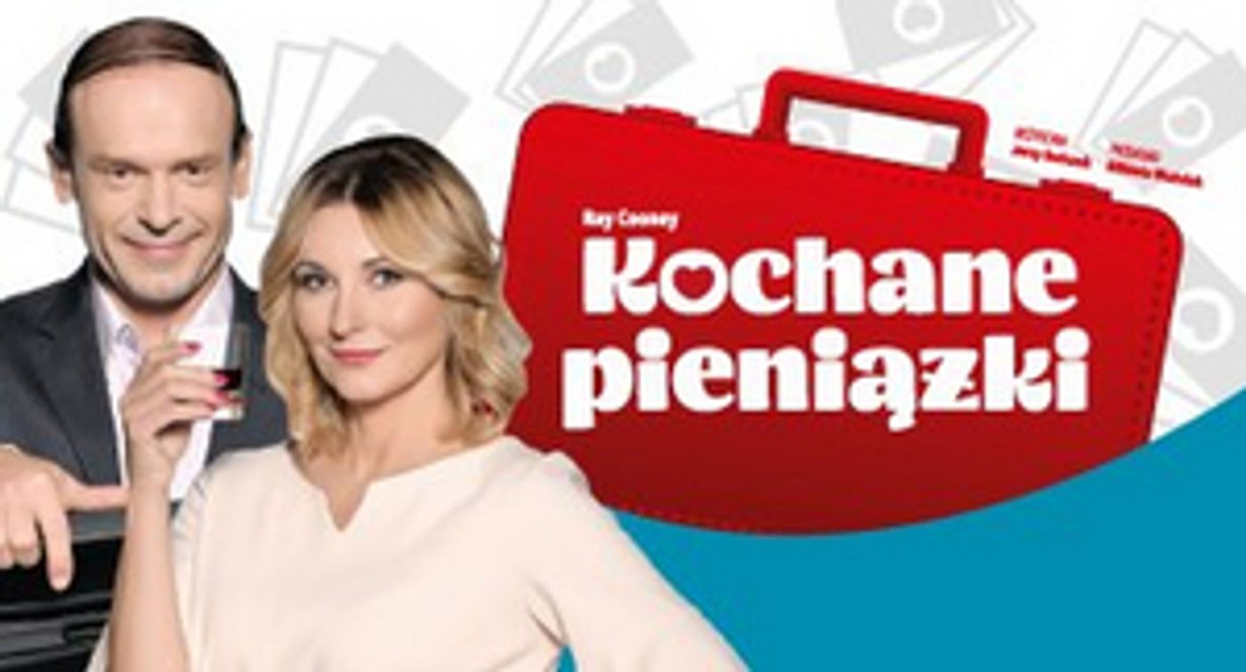 Teatre Capitol KOCHANE PIENIĄŻKI” – NOWOŚĆ  Image