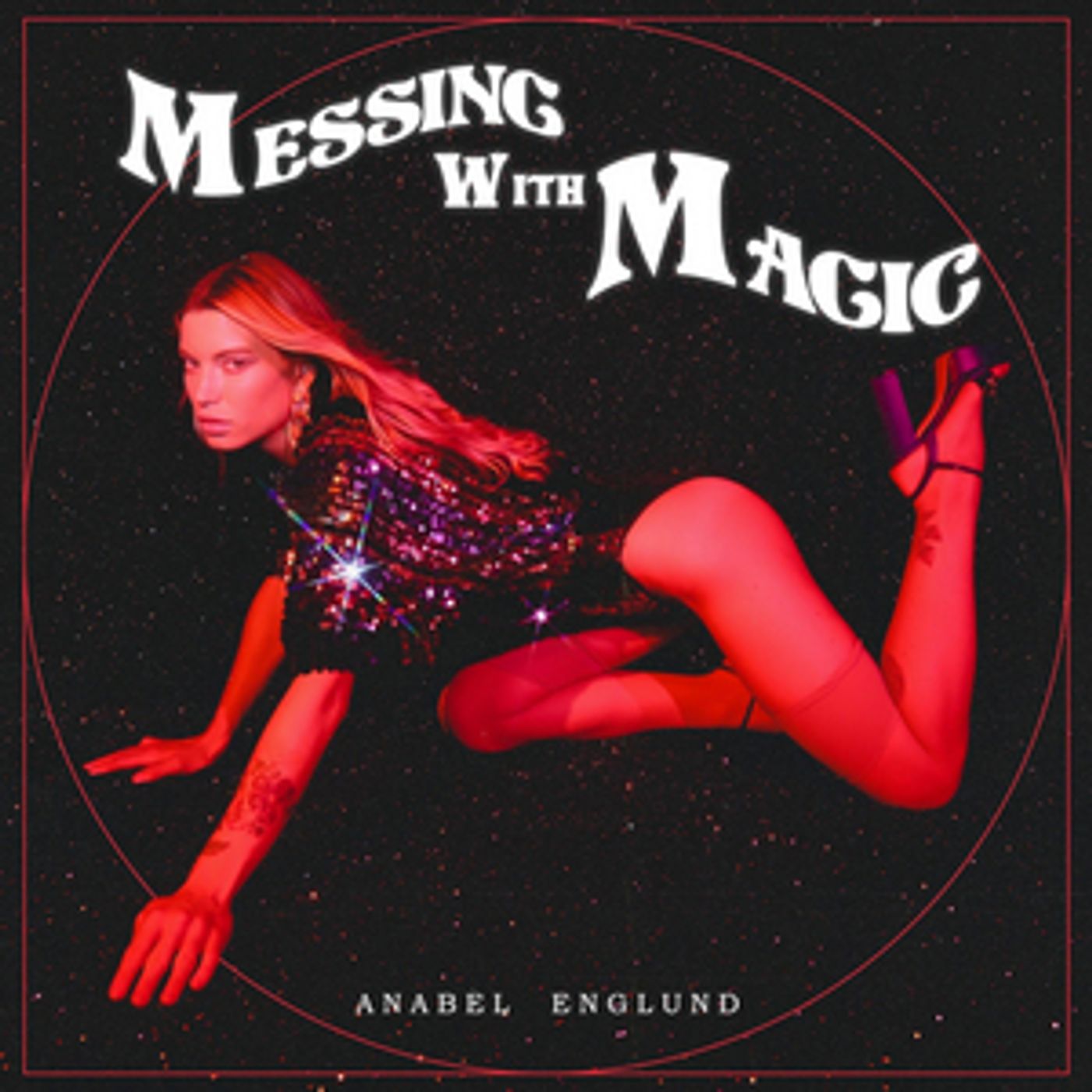 Anabel Englund Drops Debut Album 'Messing With Magic' Anabel Englund Drops Debut Album 'Messing With Magic' Image