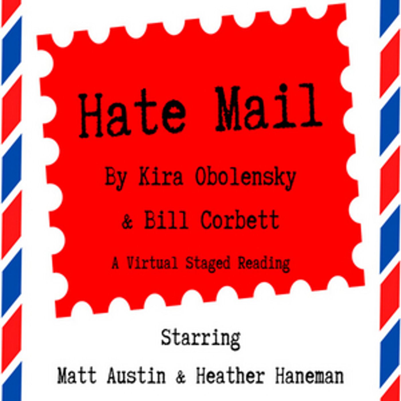 TheatreWorks New Milford Presents Free Virtual Staged Reading of HATE MAIL  Image