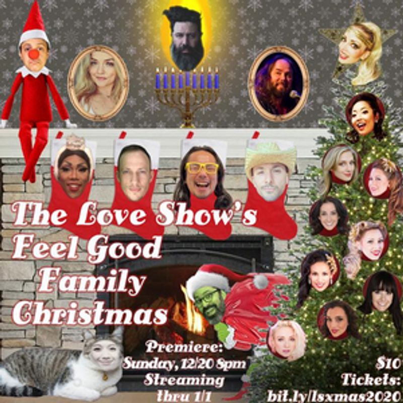 The Love Show's FEEL GOOD FAMILY CHRISTMAS Premieres Online This Month Image