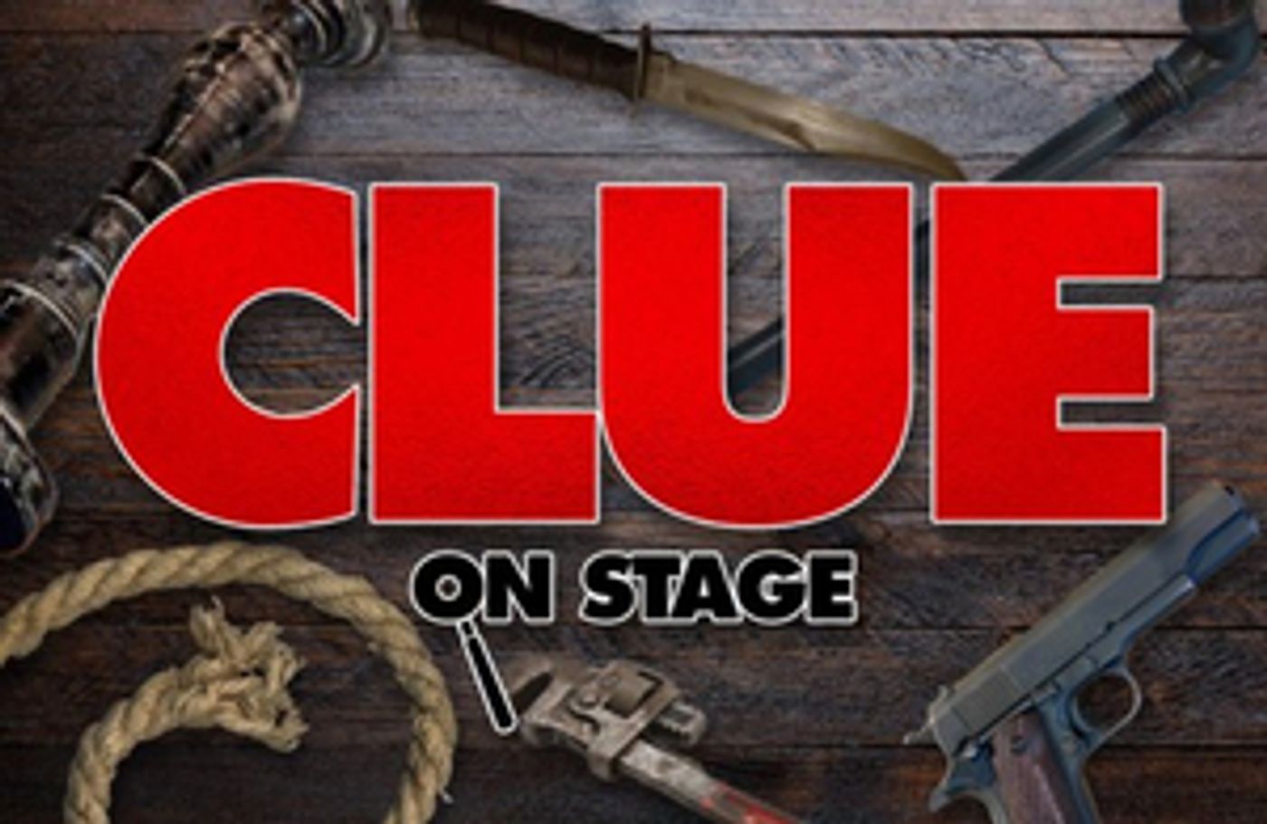 Cape Fear Regional Theatre Presents CLUE: ON STAGE in Spring 2021  Image