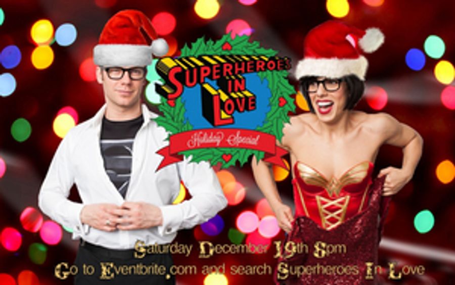 Nicolas Dromard and Desirée Davar Present SUPERHEROES IN LOVE HOLIDAY SPECIAL Image